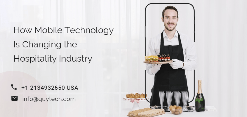 How Mobile Technology Is Changing The Hospitality Industry