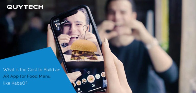 Cost to develop an Augmented Reality Food Menu App like KabaQ