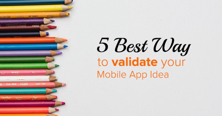 5 Best Way validate app idea Quytech Blog