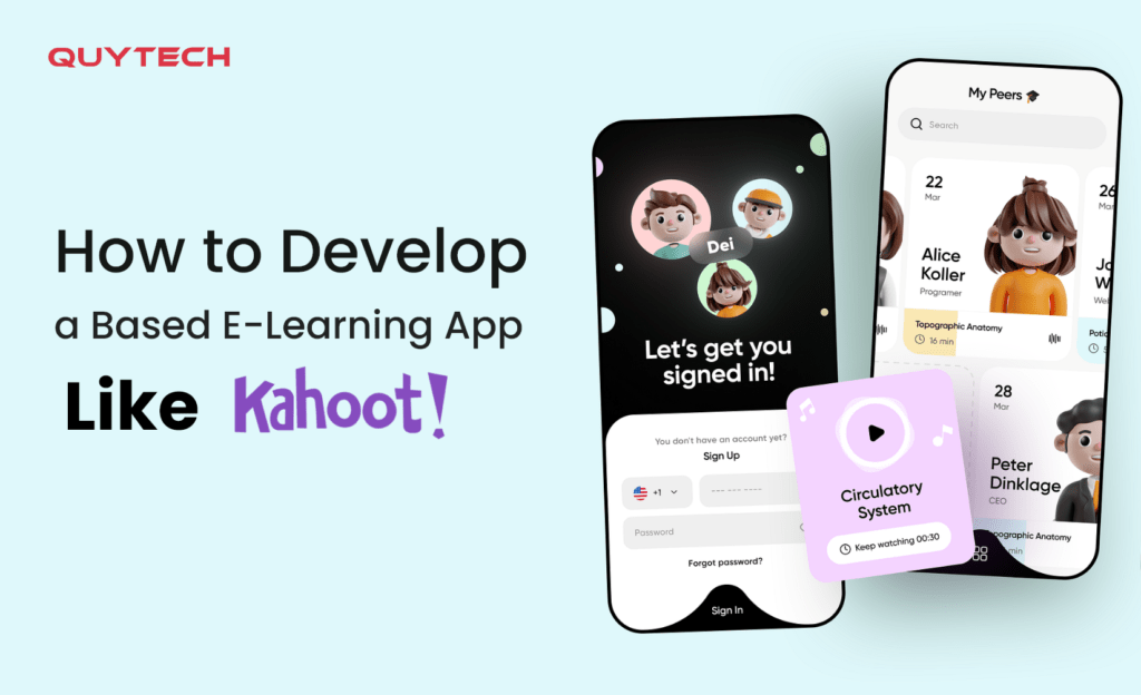 How to Develop an E-learning App Like Kahoot?