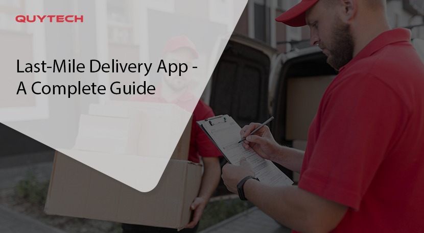 last mile delivery app