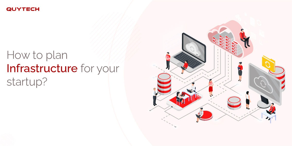 How to plan Infrastructure for your startup
