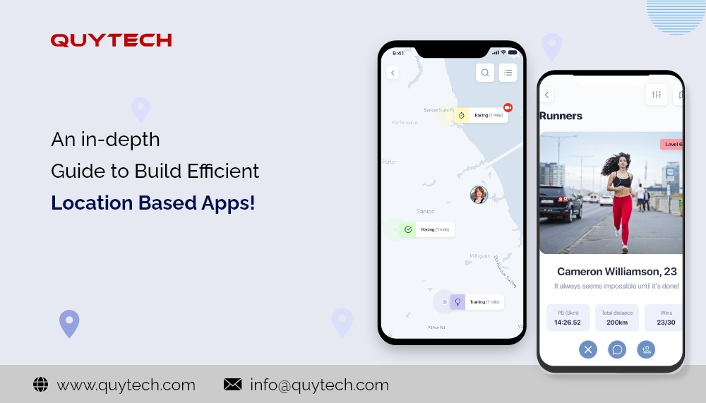 An in-depth Guide to Build Efficient Location Based Apps!