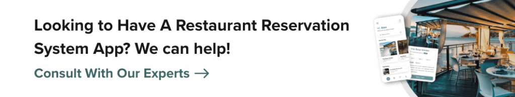 Looking to Have A Restaurant Reservation System App We can help-CTA