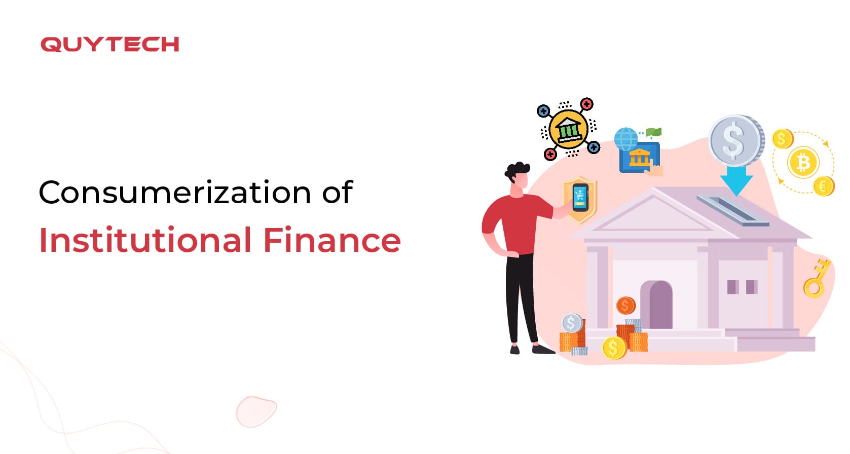 Comprehensive-Guide-on-Consumerization-of-Institutional-Finance