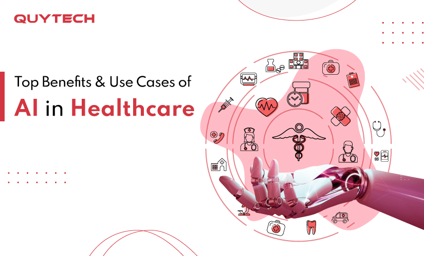 Top Benefits and Use Cases of AI in Healthcare