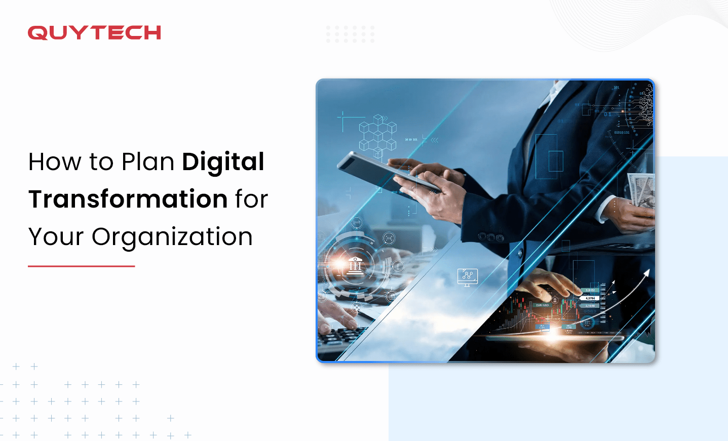 How to Plan Digital Transformation for Your Organization