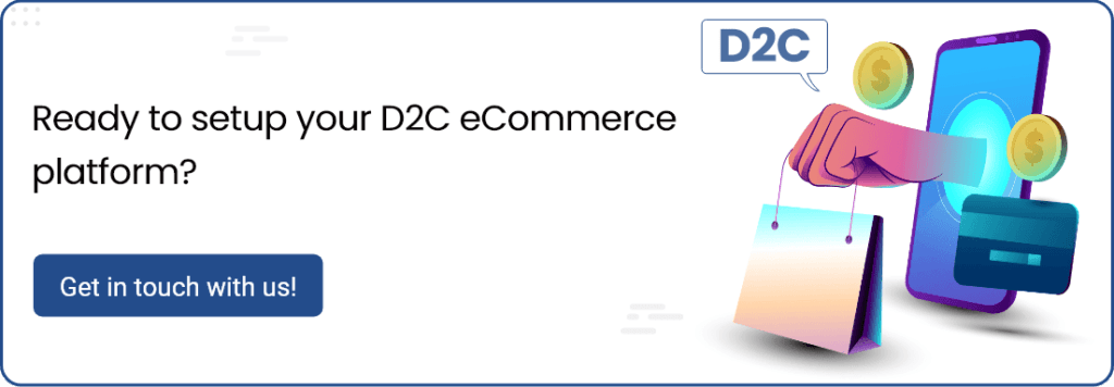 d2c eCommerce platform?