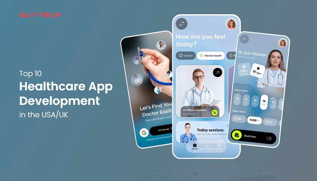 Top 10 Healthcare App Development Companies in the USA/UK Top 10 Healthcare App Development Companies in the USA/UK