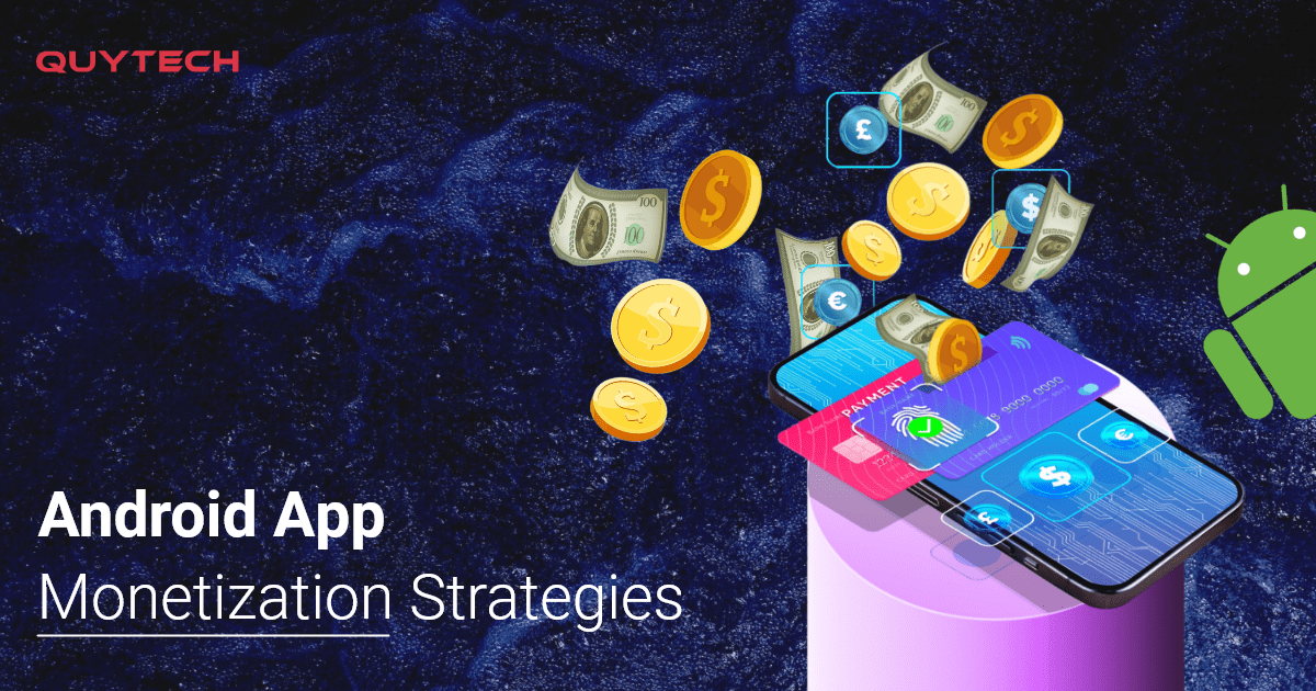 top-android-app-monetization-strategies