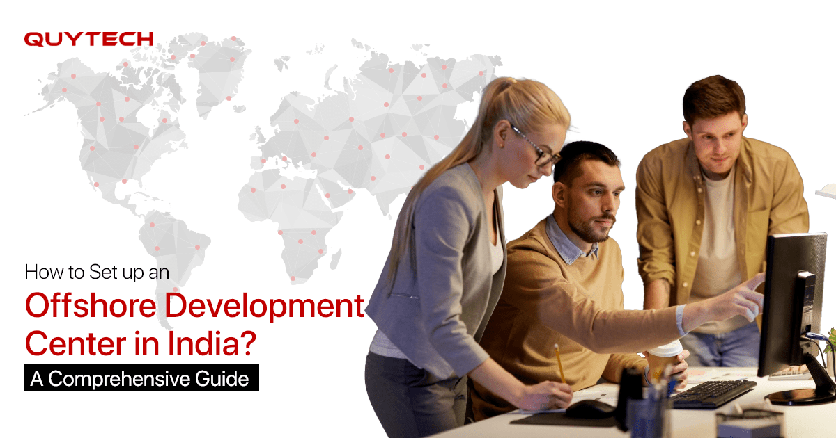how-to-set-up-an-offshore-development-center-in-india
