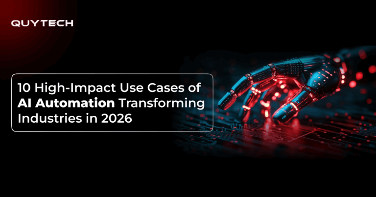 10 High-Impact Use Cases of AI Automation in 2026 - Quytech