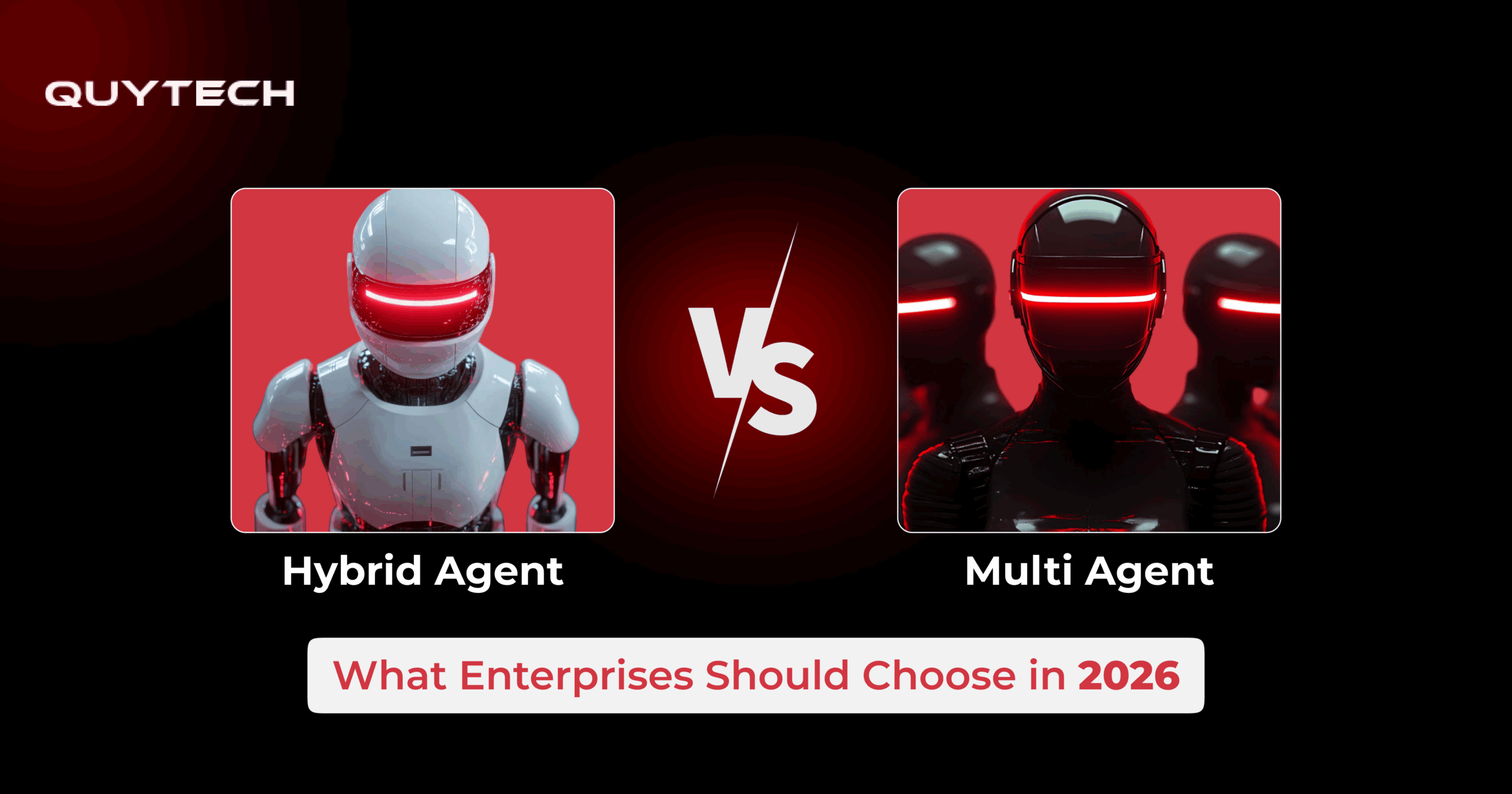 hybrid agents vs multi agents