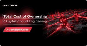 total cost of ownership in digital product engineering