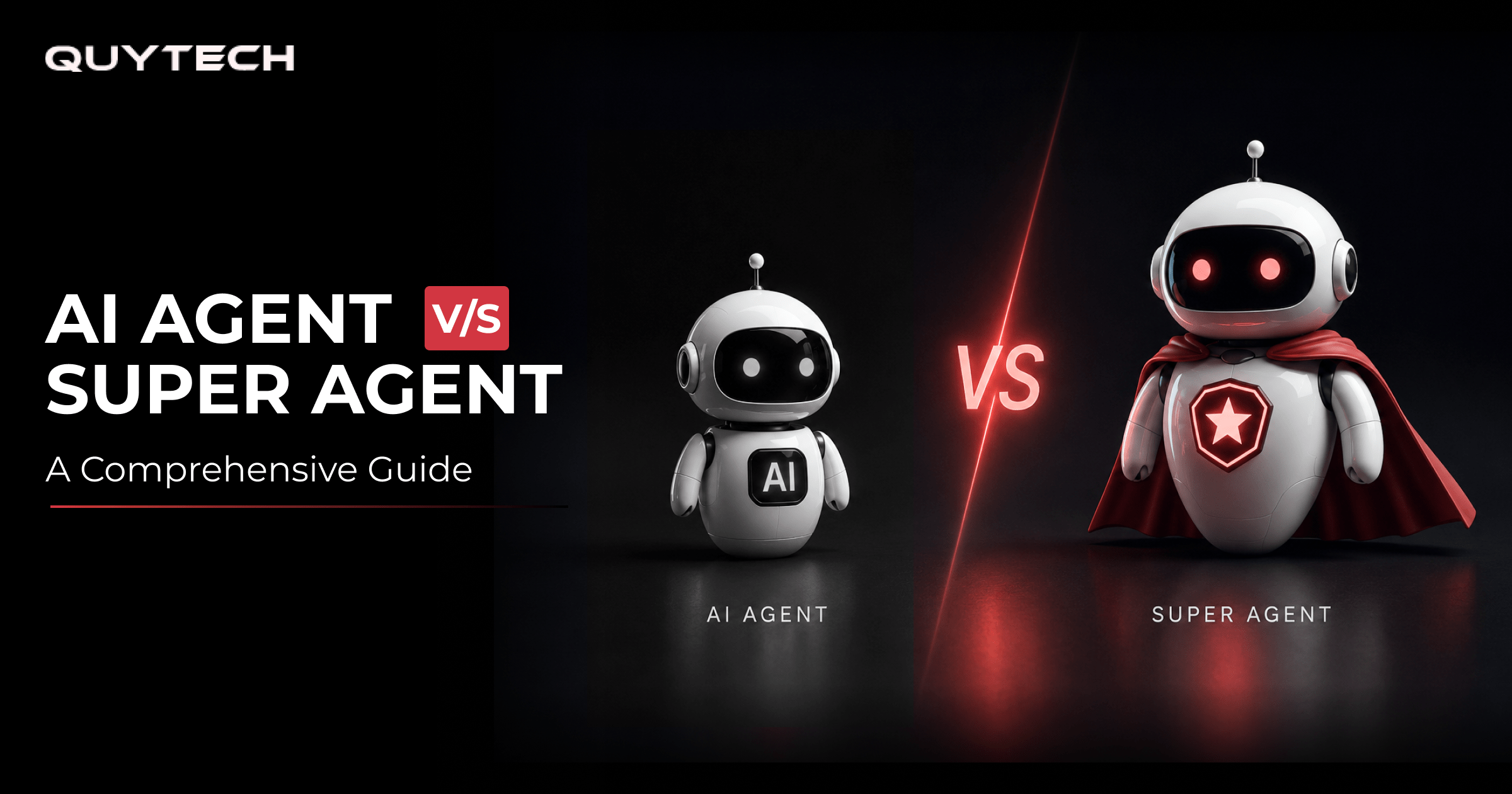 ai agent vs super agent